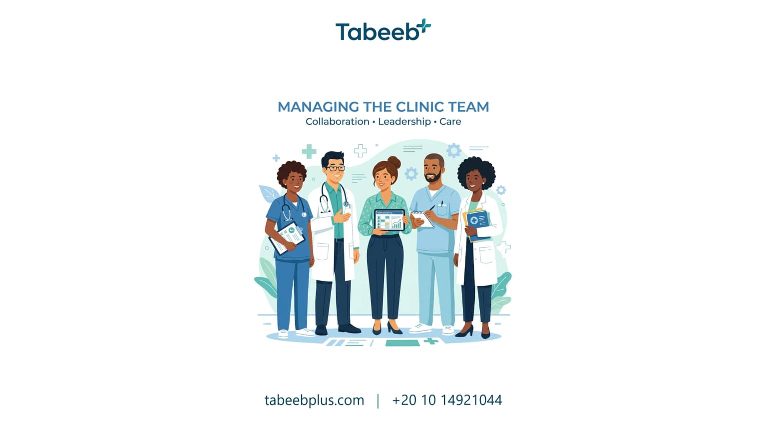 Managing the Clinic Team